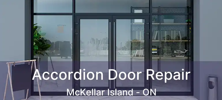  Accordion Door Repair McKellar Island - ON