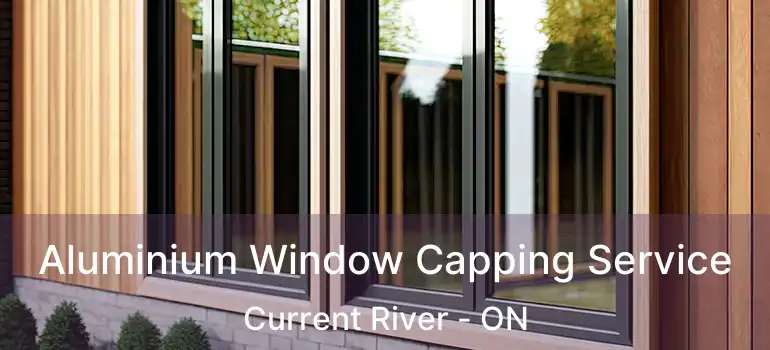  Aluminium Window Capping Service Current River - ON