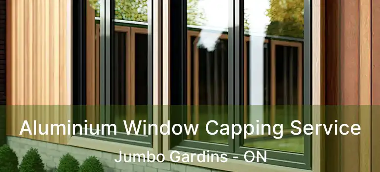  Aluminium Window Capping Service Jumbo Gardins - ON