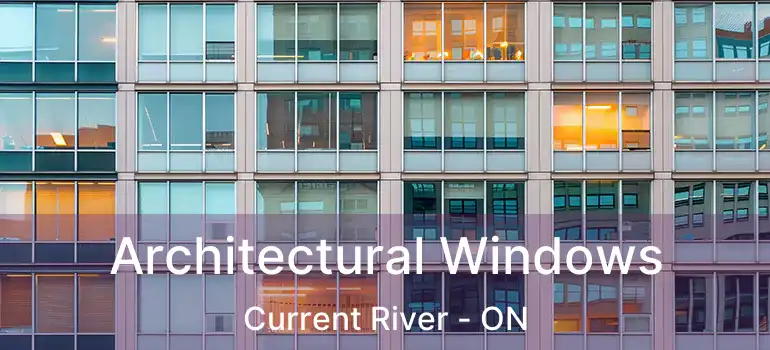  Architectural Windows Current River - ON