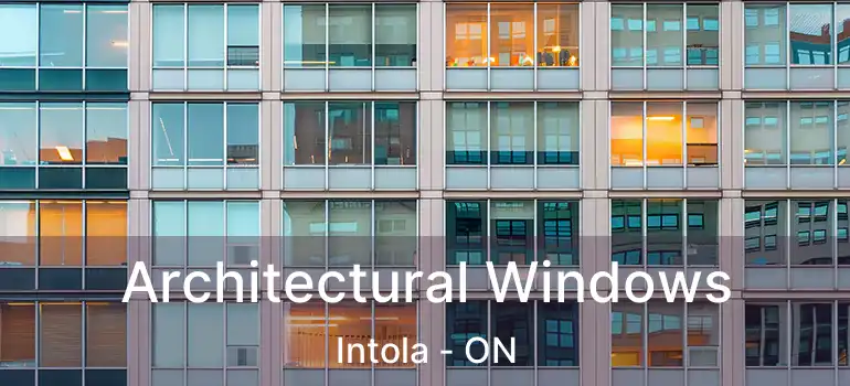  Architectural Windows Intola - ON