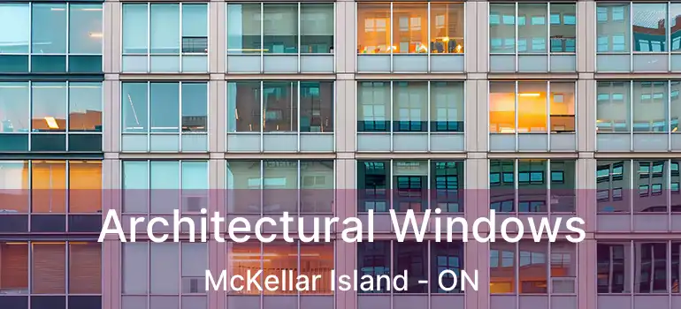  Architectural Windows McKellar Island - ON