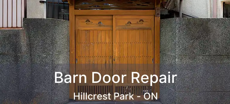  Barn Door Repair Hillcrest Park - ON