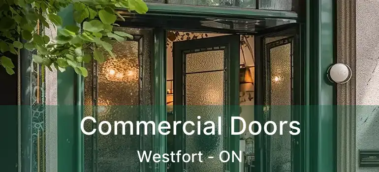  Commercial Doors Westfort - ON