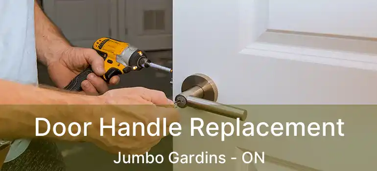  Door Handle Replacement Jumbo Gardins - ON