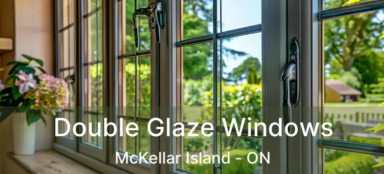  Double Glaze Windows McKellar Island - ON