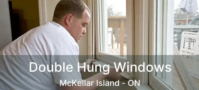  Double Hung Windows McKellar Island - ON