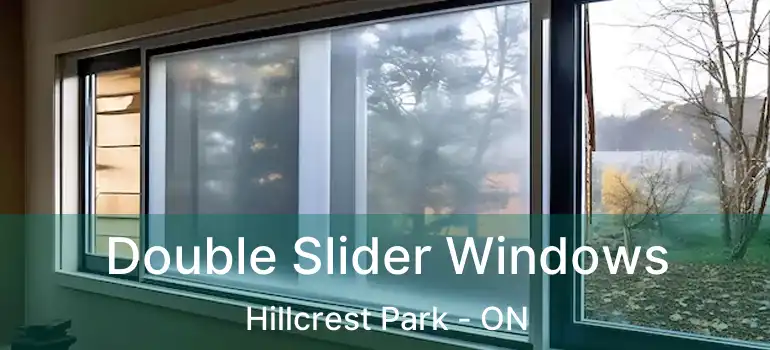  Double Slider Windows Hillcrest Park - ON