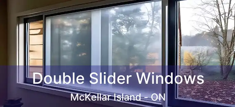  Double Slider Windows McKellar Island - ON