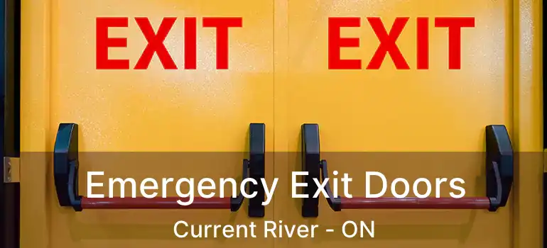  Emergency Exit Doors Current River - ON