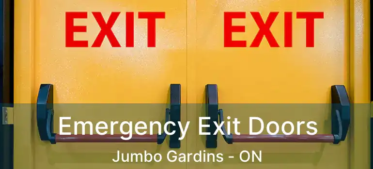  Emergency Exit Doors Jumbo Gardins - ON