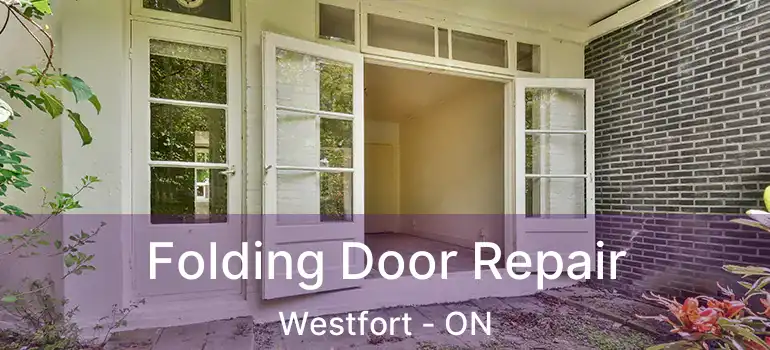  Folding Door Repair Westfort - ON