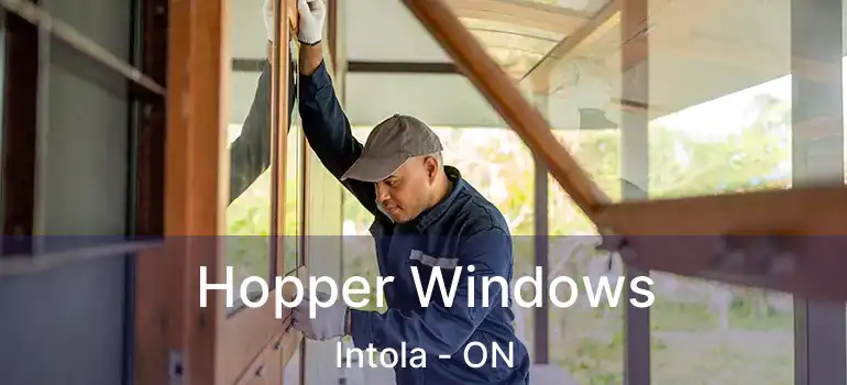  Hopper Windows Intola - ON