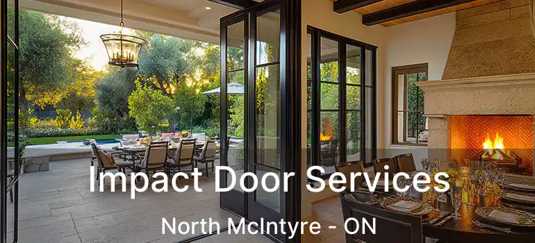  Impact Door Services North McIntyre - ON