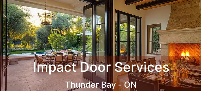  Impact Door Services Thunder Bay - ON