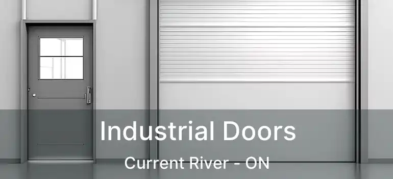  Industrial Doors Current River - ON