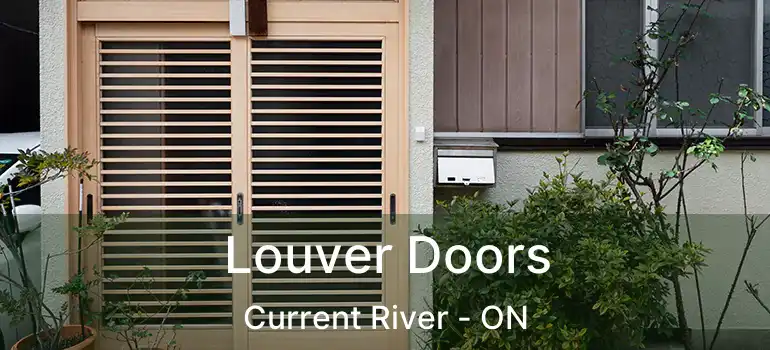  Louver Doors Current River - ON