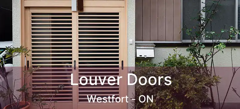  Louver Doors Westfort - ON