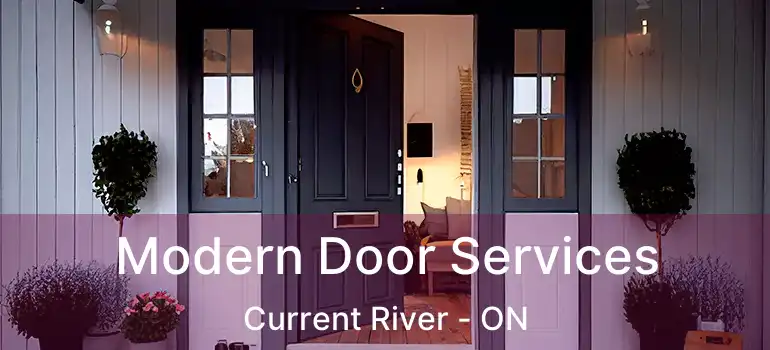  Modern Door Services Current River - ON