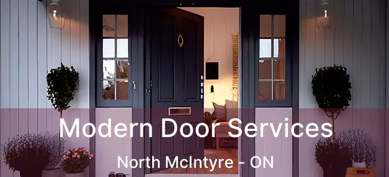  Modern Door Services North McIntyre - ON