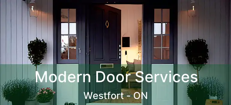  Modern Door Services Westfort - ON