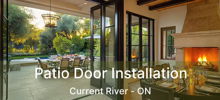  Patio Door Installation Current River - ON