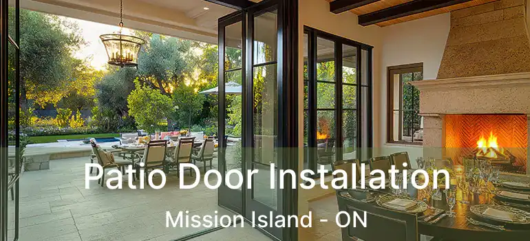  Patio Door Installation Mission Island - ON