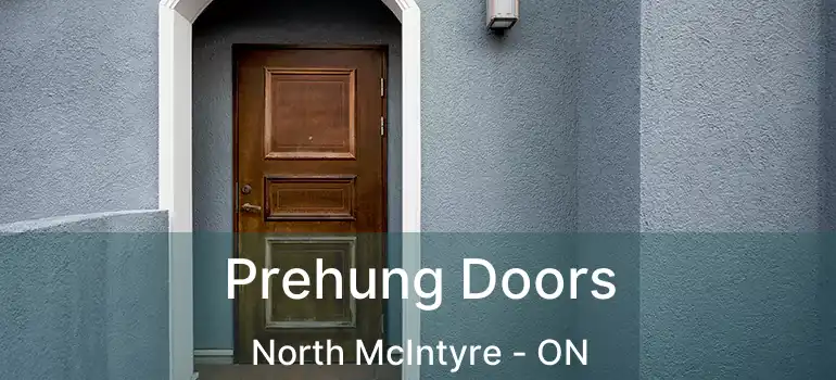  Prehung Doors North McIntyre - ON