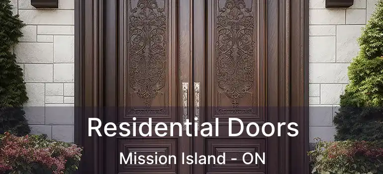  Residential Doors Mission Island - ON