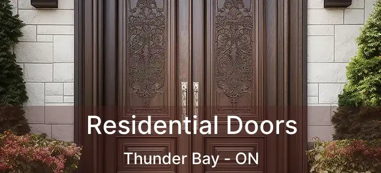  Residential Doors Thunder Bay - ON