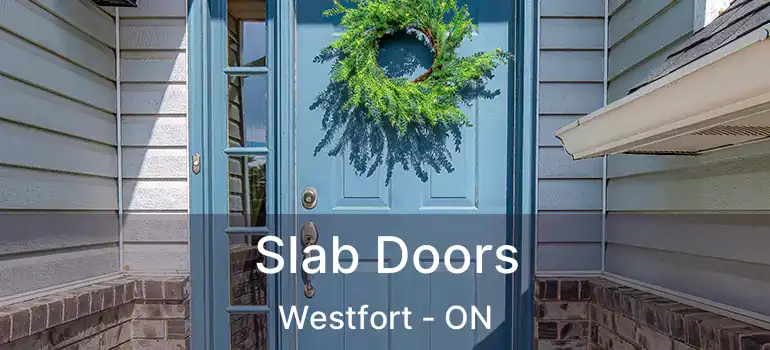  Slab Doors Westfort - ON