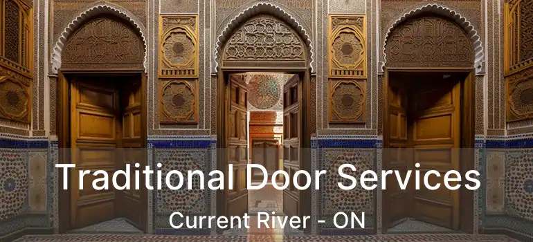  Traditional Door Services Current River - ON