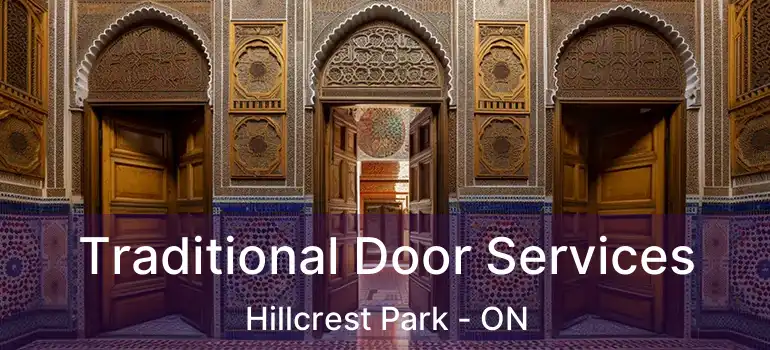  Traditional Door Services Hillcrest Park - ON