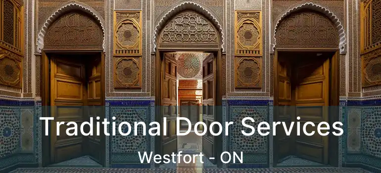  Traditional Door Services Westfort - ON