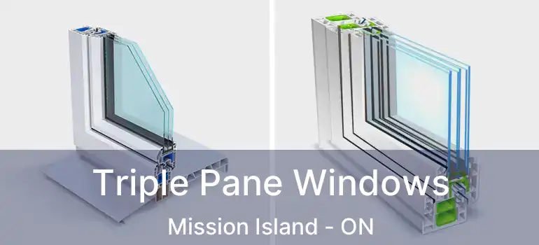  Triple Pane Windows Mission Island - ON