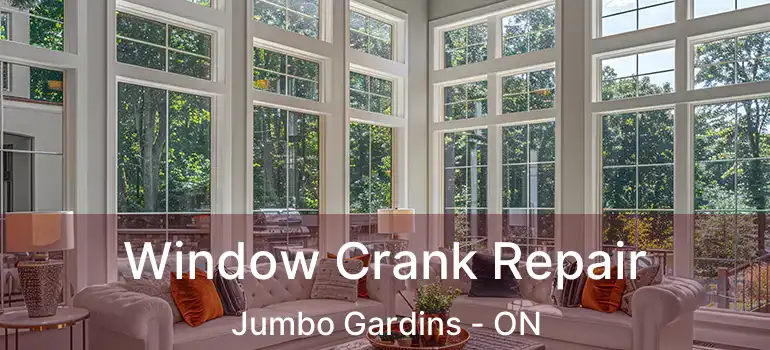  Window Crank Repair Jumbo Gardins - ON