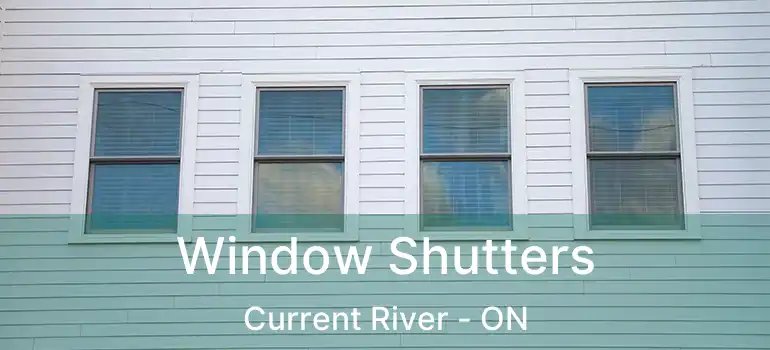  Window Shutters Current River - ON