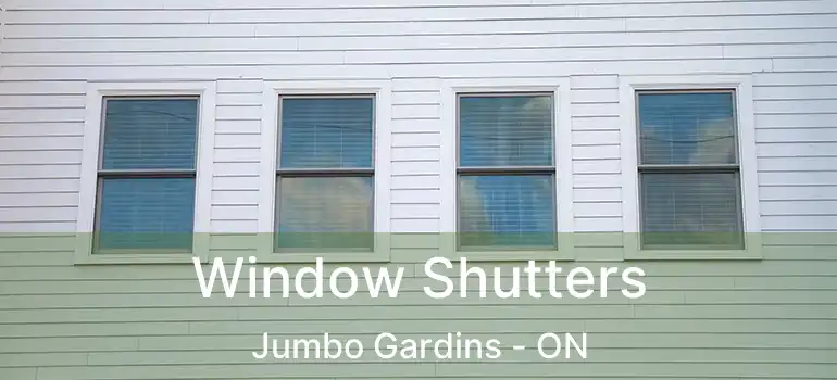  Window Shutters Jumbo Gardins - ON